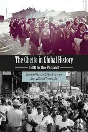 The Ghetto in Global History