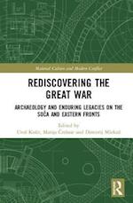 Rediscovering the Great War