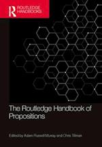 The Routledge Handbook of Propositions