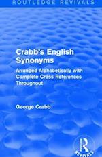 Routledge Revivals: Crabb's English Synonyms (1916)