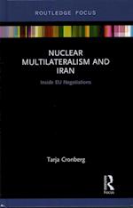 Nuclear Multilateralism and Iran
