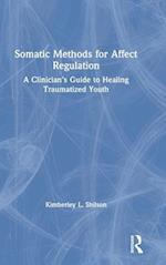 Somatic Methods for Affect Regulation