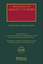 Berlingieri on Arrest of Ships: Volumes I and II