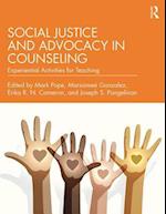 Social Justice and Advocacy in Counseling