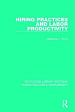 Hiring Practices and Labor Productivity