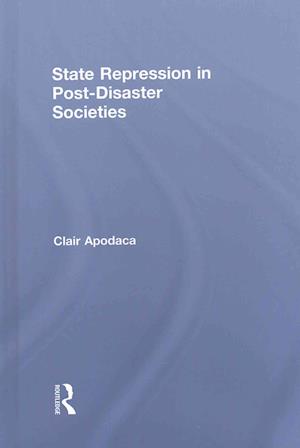 State Repression in Post-Disaster Societies