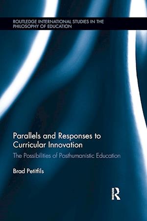 Parallels and Responses to Curricular Innovation