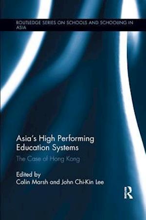 Asia's High Performing Education Systems