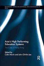 Asia's High Performing Education Systems