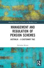 Management and Regulation of Pension Schemes