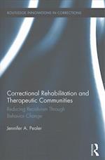 Correctional Rehabilitation and Therapeutic Communities