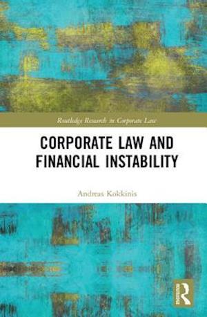 Corporate Law and Financial Instability