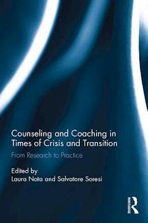 Counseling and Coaching in Times of Crisis and Transition