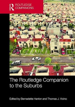 The Routledge Companion to the Suburbs