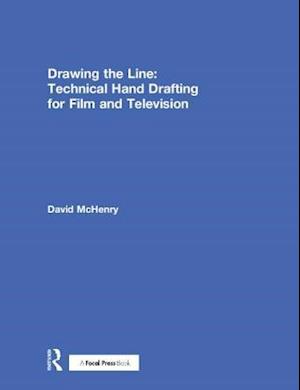 Drawing the Line: Technical Hand Drafting for Film and Television