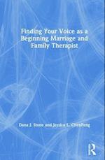 Finding Your Voice as a Beginning Marriage and Family Therapist