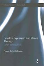 Primitive Expression and Dance Therapy
