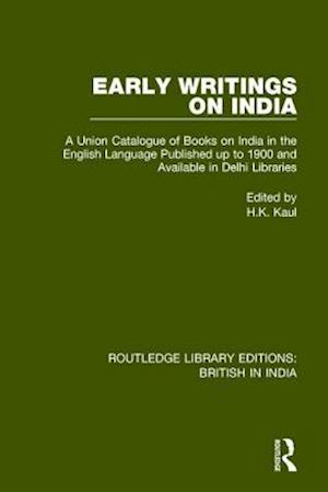 Early Writings on India