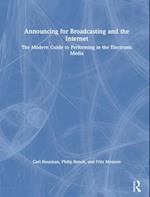 Announcing for Broadcasting and the Internet