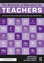 The Elements of Education for Teachers