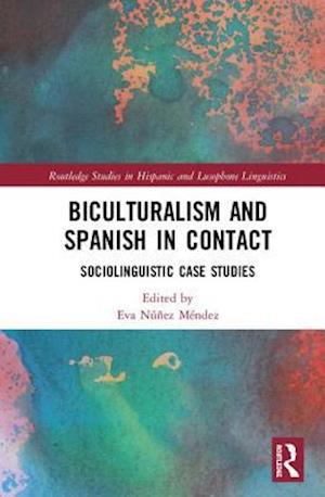 Biculturalism and Spanish in Contact