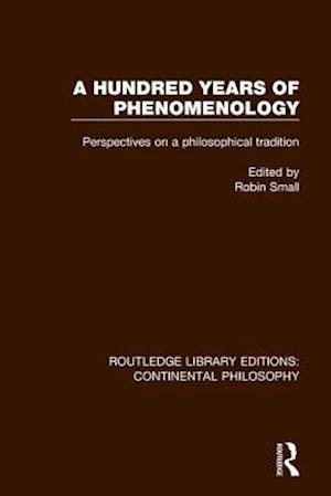 A Hundred Years of Phenomenology