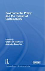 Environmental Policy and the Pursuit of Sustainability