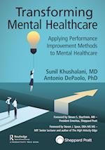 Transforming Mental Healthcare