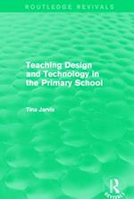 Teaching Design and Technology in the Primary School (1993)