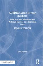 Acting: Make It Your Business