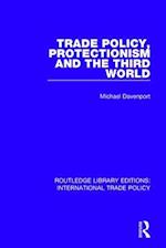 Trade Policy, Protectionism and the Third World