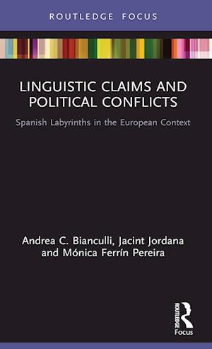 Linguistic Claims and Political Conflicts