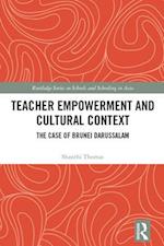 Teacher Empowerment and Cultural Context
