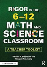 Rigor in the 6–12 Math and Science Classroom