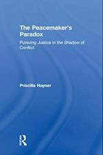 The Peacemaker’s Paradox