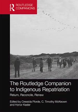 The Routledge Companion to Indigenous Repatriation