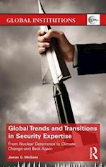 Global Trends and Transitions in Security Expertise