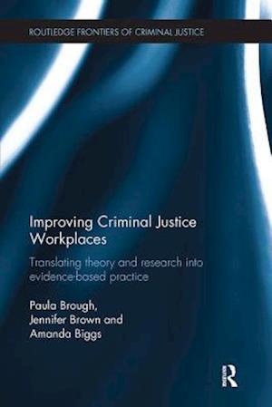 Improving Criminal Justice Workplaces