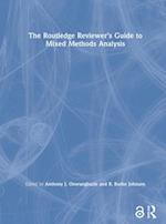 The Routledge Reviewer’s Guide to Mixed Methods Analysis