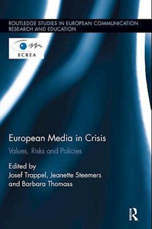 European Media in Crisis