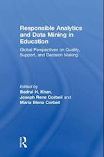 Responsible Analytics and Data Mining in Education