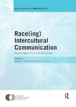 Race(ing) Intercultural Communication