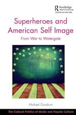 Superheroes and American Self Image