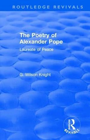 Routledge Revivals: The Poetry of Alexander Pope (1955)