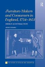 Furniture-Makers and Consumers in England, 1754–1851