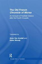 The Old French Chronicle of Morea