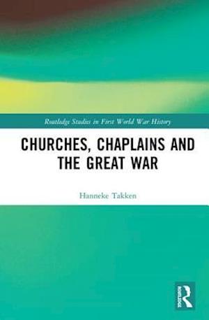 Churches, Chaplains and the Great War