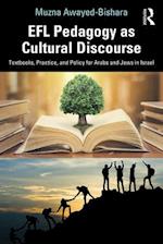 EFL Pedagogy as Cultural Discourse