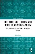 Intelligence Elites and Public Accountability