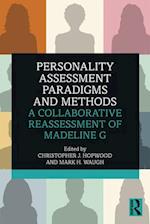 Personality Assessment Paradigms and Methods